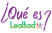 ¿Qué es Lealtad?